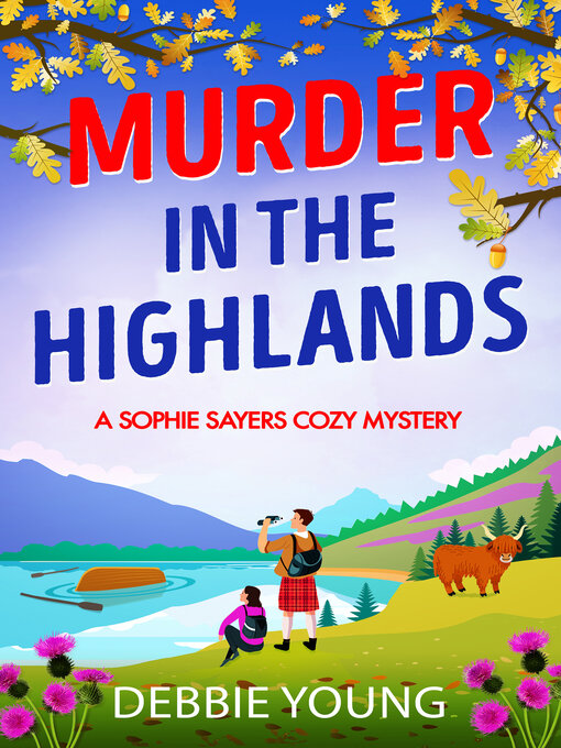 Title details for Murder in the Highlands by Debbie Young - Available